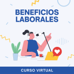 Curso Virtual Beneficios Laborales