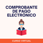 curso virtual comprobantes de pago electronico